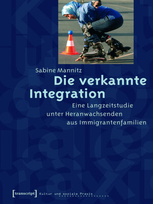 cover image of Die verkannte Integration
